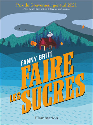 cover image of Faire les sucres